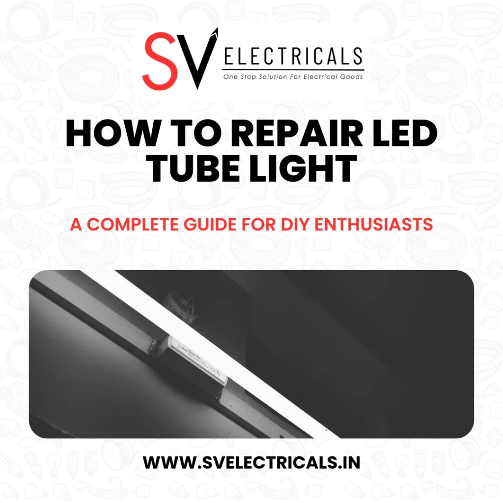 how to repair led tube light