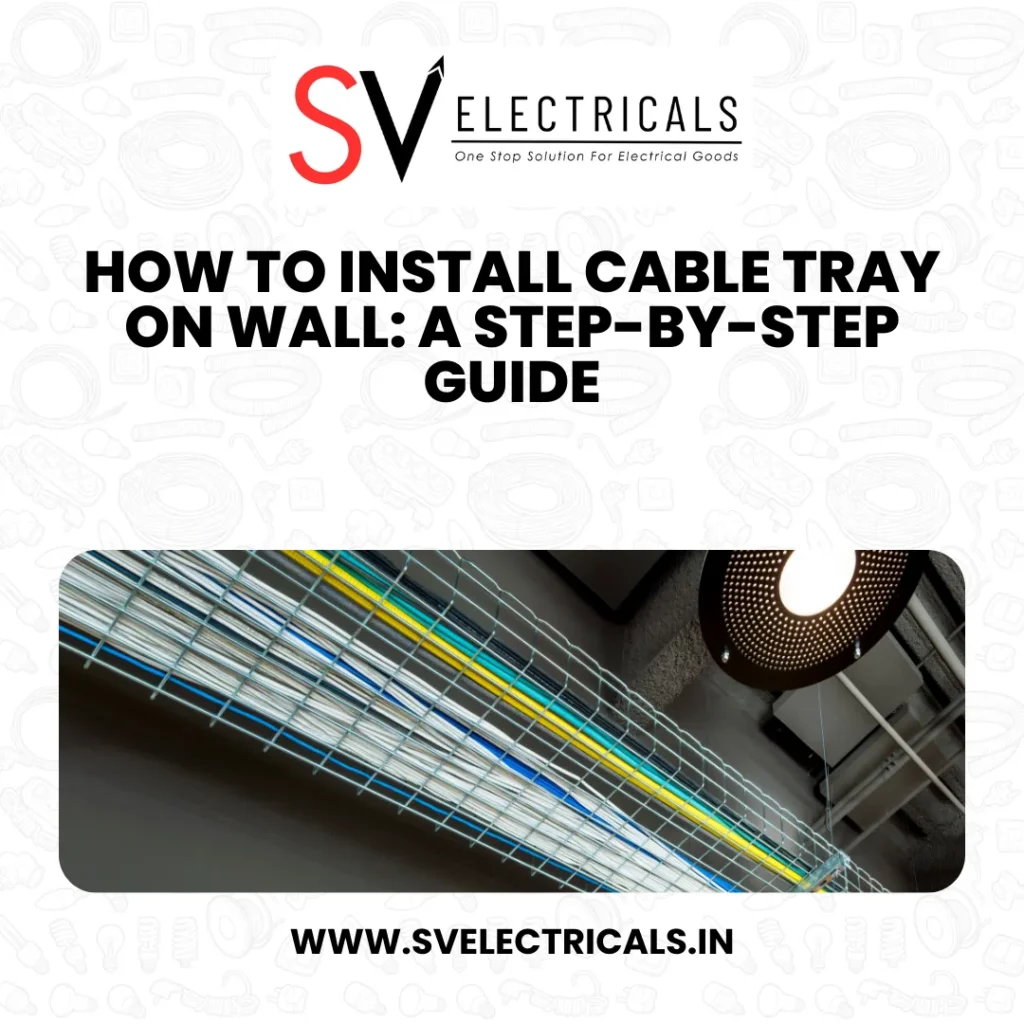 cable trays installation process