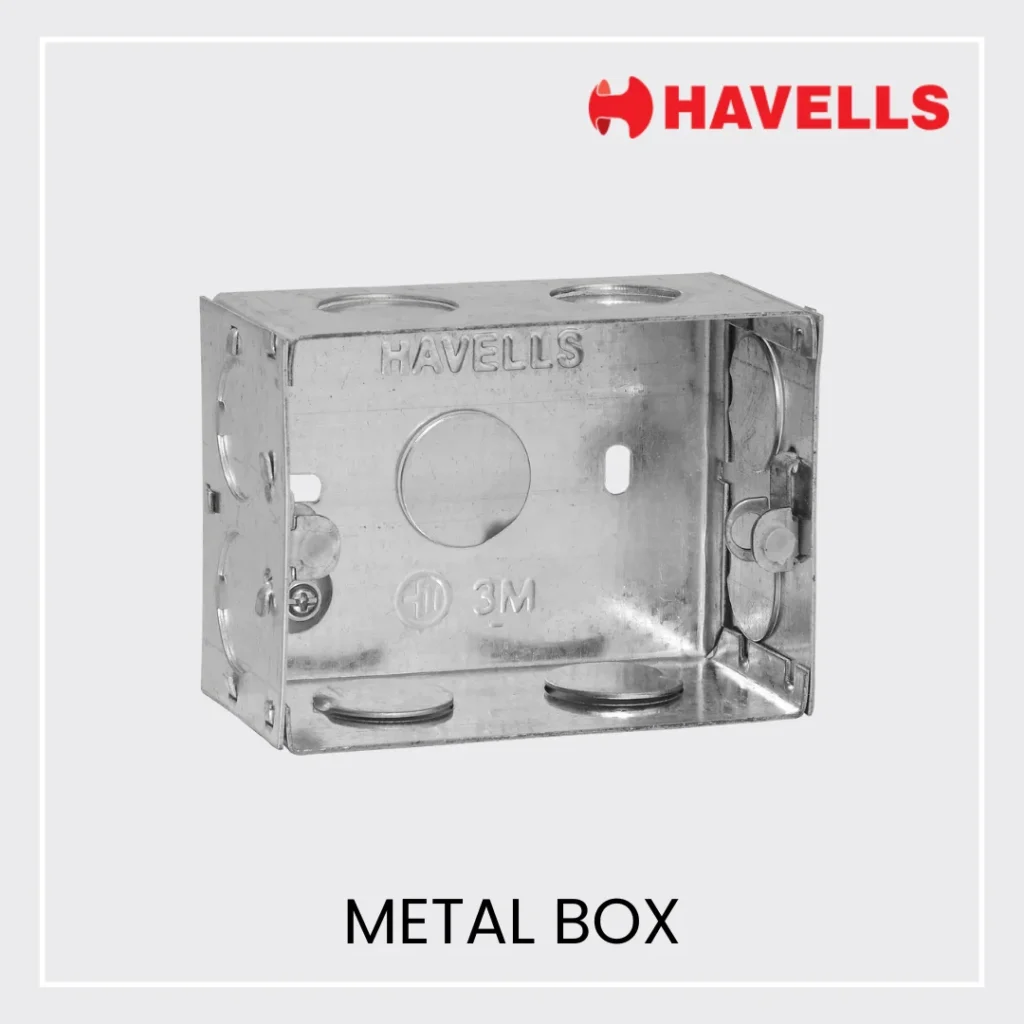 Havells Metal Box
